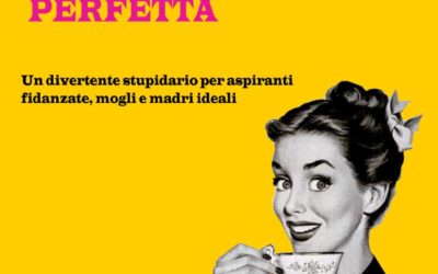 Al teatro San Marco di Vicenza l’Enciclopedia della donna perfetta